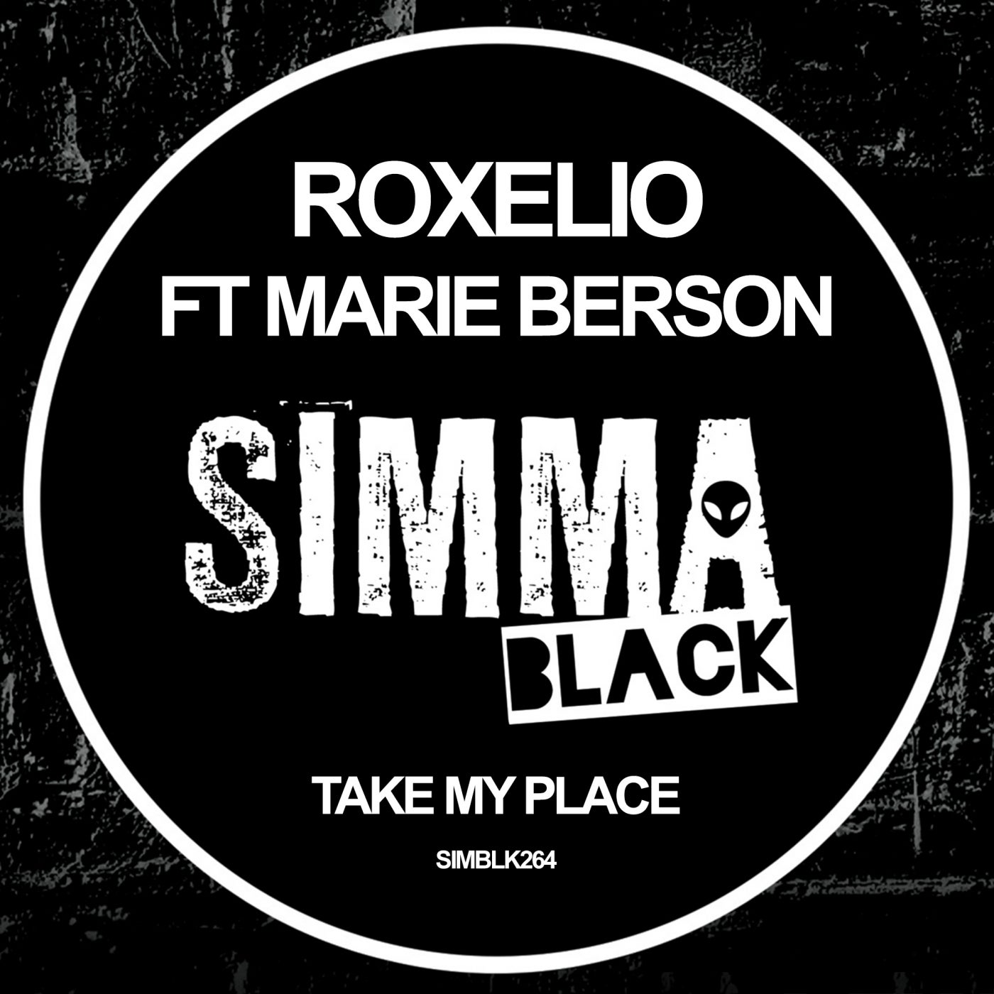 Roxelio, Marie Berson – Take My Place [SIMBLK264]